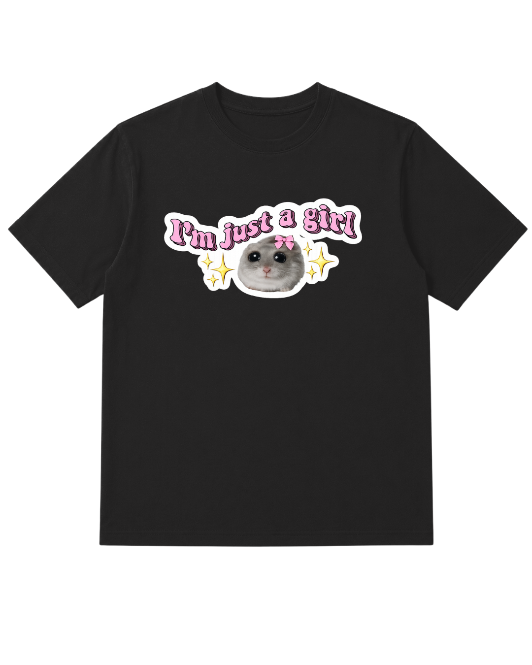 I'm just a girl Tee